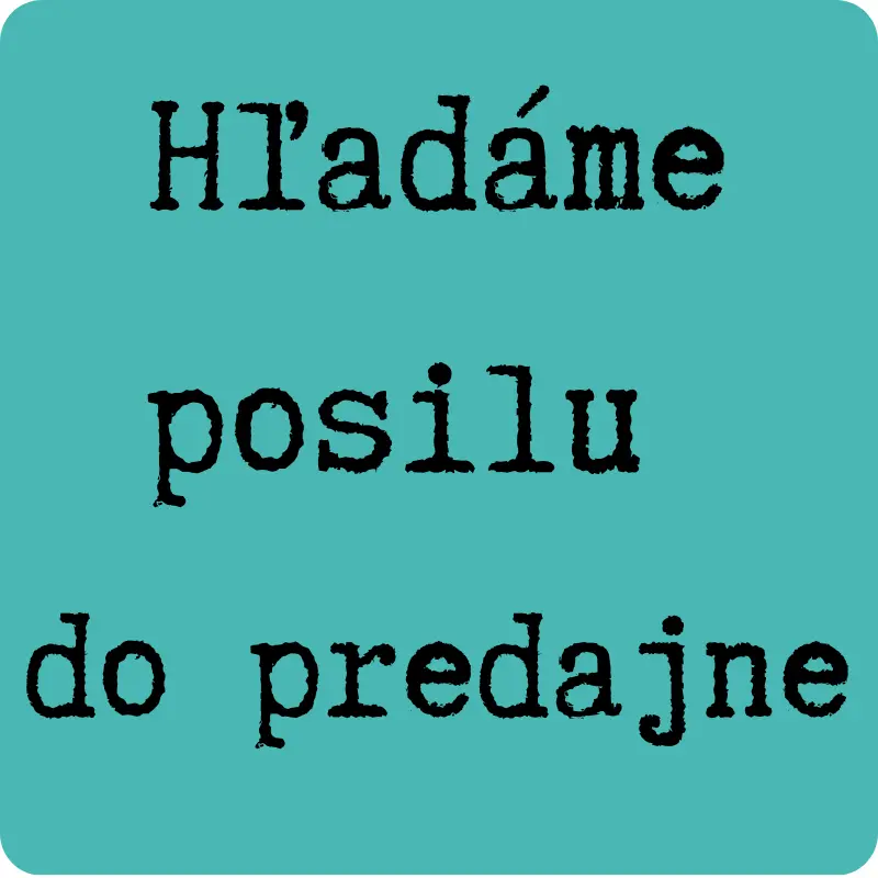 Hľadáme posilu do predajne